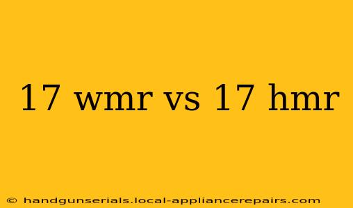 17 wmr vs 17 hmr