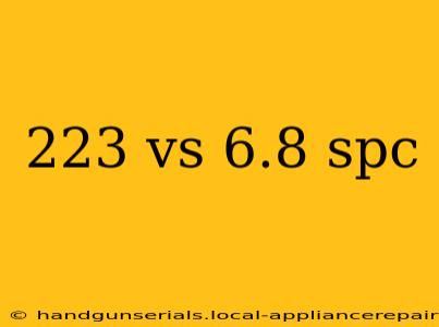 223 vs 6.8 spc