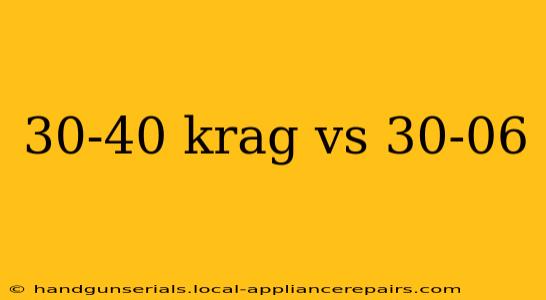 30-40 krag vs 30-06