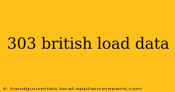 303 british load data