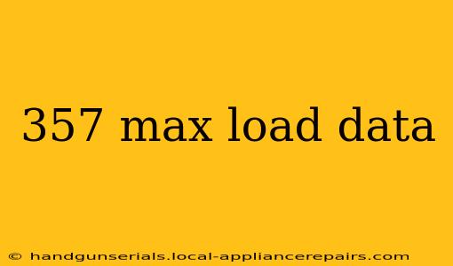 357 max load data