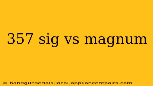 357 sig vs magnum