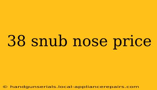 38 snub nose price