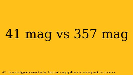 41 mag vs 357 mag