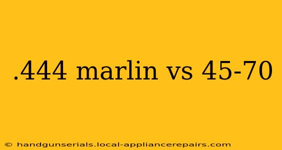 .444 marlin vs 45-70