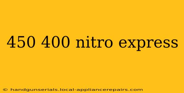 450 400 nitro express