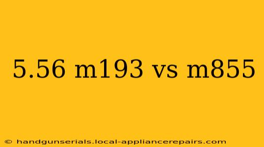 5.56 m193 vs m855