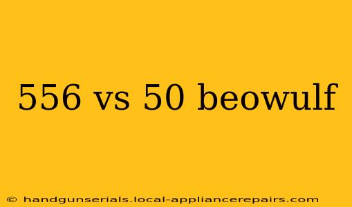 556 vs 50 beowulf