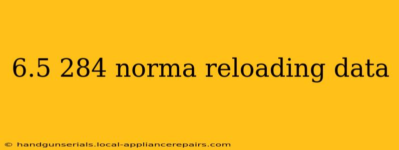 6.5 284 norma reloading data