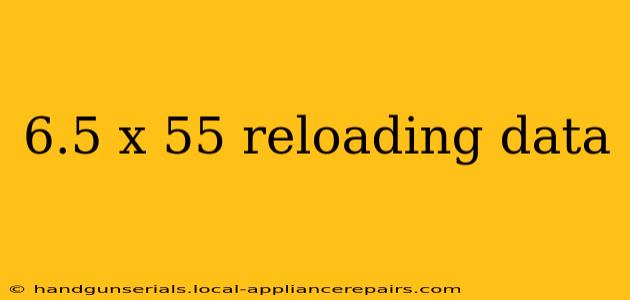 6.5 x 55 reloading data