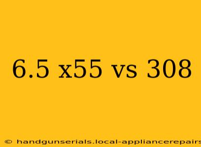 6.5 x55 vs 308