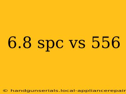 6.8 spc vs 556