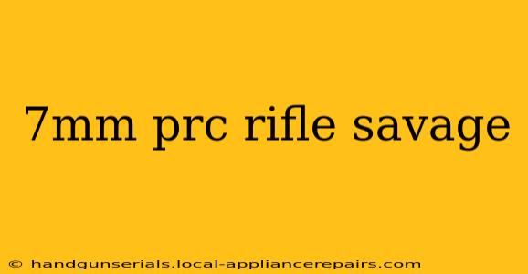 7mm prc rifle savage