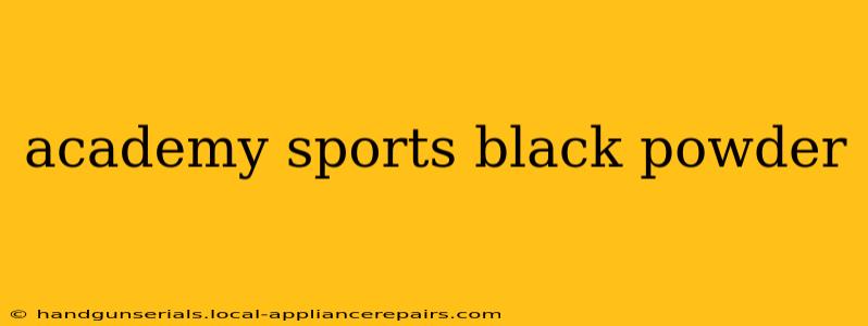 academy sports black powder