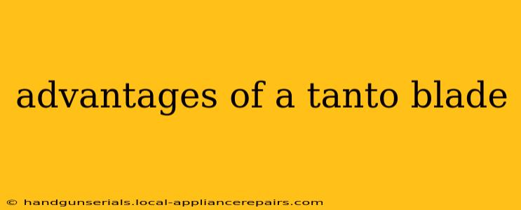 advantages of a tanto blade