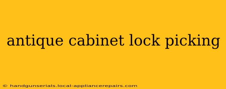 antique cabinet lock picking