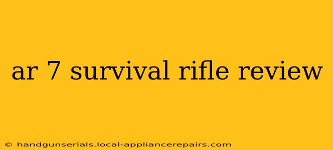 ar 7 survival rifle review