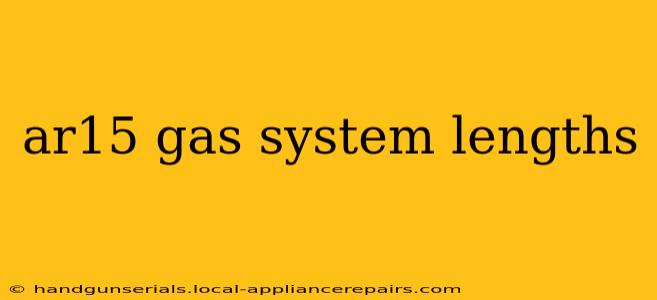 ar15 gas system lengths