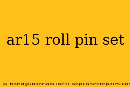 ar15 roll pin set