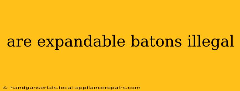 are expandable batons illegal