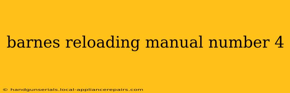 barnes reloading manual number 4