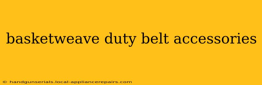 basketweave duty belt accessories