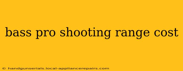 bass pro shooting range cost