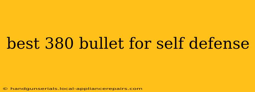 best 380 bullet for self defense