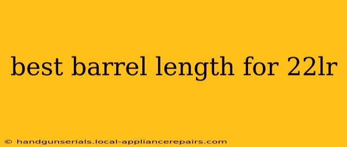 best barrel length for 22lr