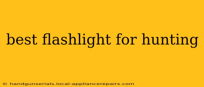 best flashlight for hunting