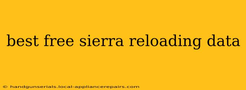 best free sierra reloading data