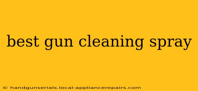 best gun cleaning spray