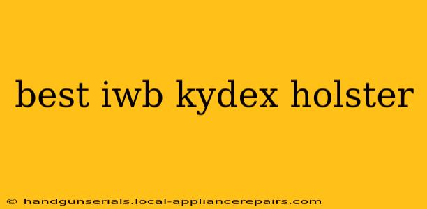 best iwb kydex holster