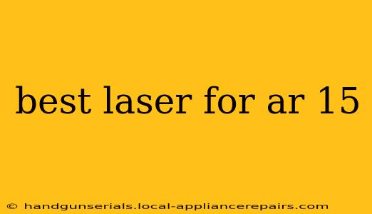 best laser for ar 15