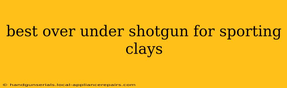 best over under shotgun for sporting clays