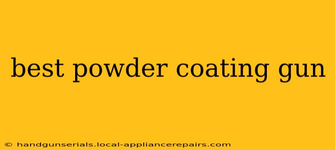 best powder coating gun