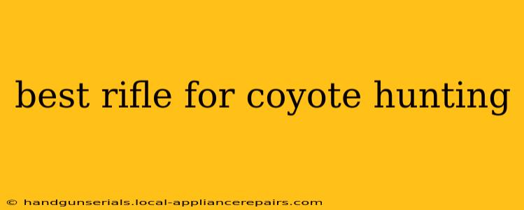 best rifle for coyote hunting