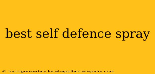 best self defence spray