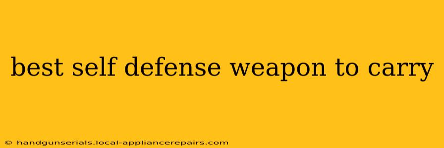 best self defense weapon to carry