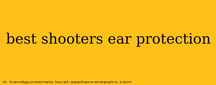 best shooters ear protection