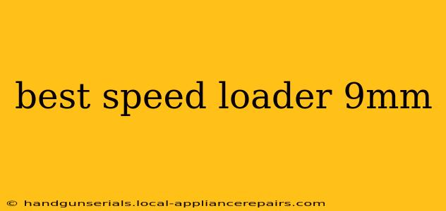 best speed loader 9mm