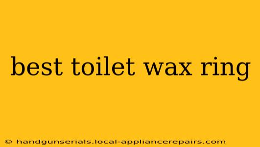 best toilet wax ring