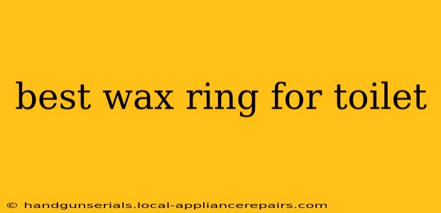 best wax ring for toilet