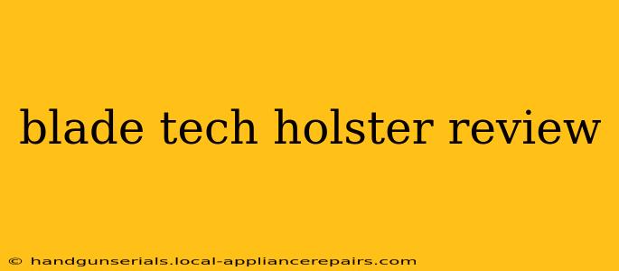 blade tech holster review