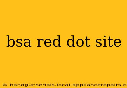 bsa red dot site