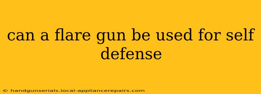 can a flare gun be used for self defense