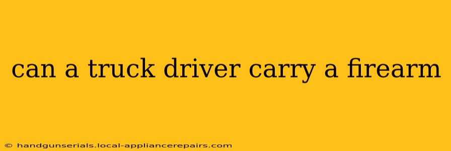 can a truck driver carry a firearm