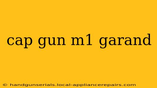 cap gun m1 garand