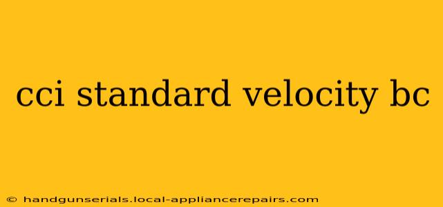 cci standard velocity bc