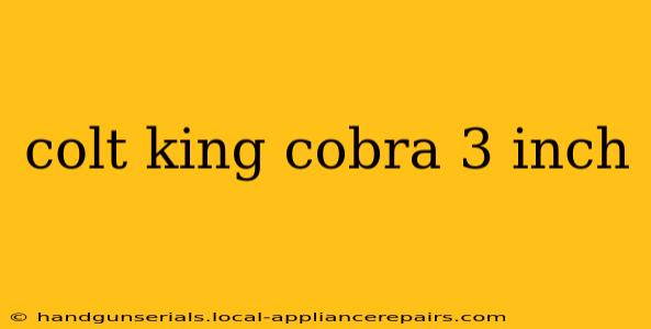 colt king cobra 3 inch